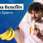 Banana Benefits for mens sperm