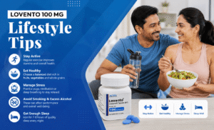 Lovento 100 mg lifestyle tips